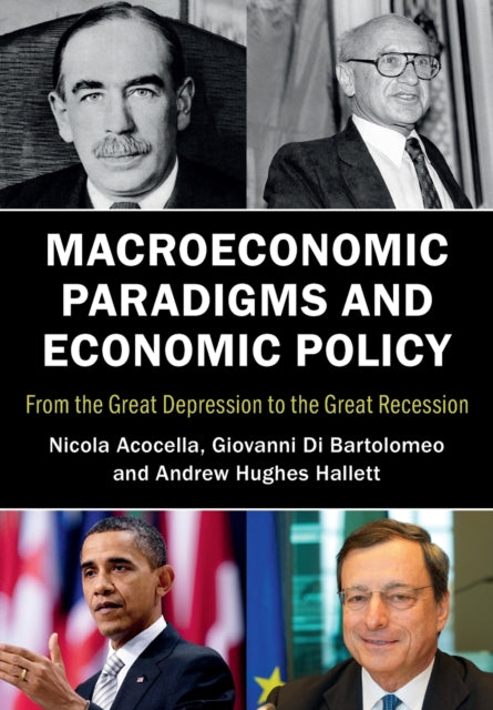 Book cover of: Macroeconomic Paradigms and Economic Policy. By: Nicola Acocella