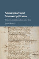 Book cover of: Shakespeare and Manuscript Drama. By: James Purkis