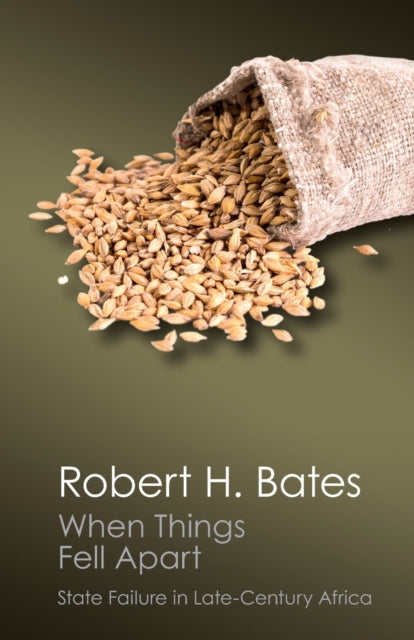 Book cover of: When Things Fell Apart. By: Bates, Robert H.