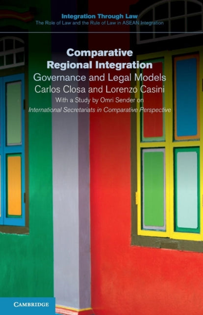 Book cover of: Comparative Regional Integration. By: Carlos Closa