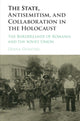 Book cover of: State, Antisemitism, and Collaboration in the Holocaust. By: Diana Dumitru