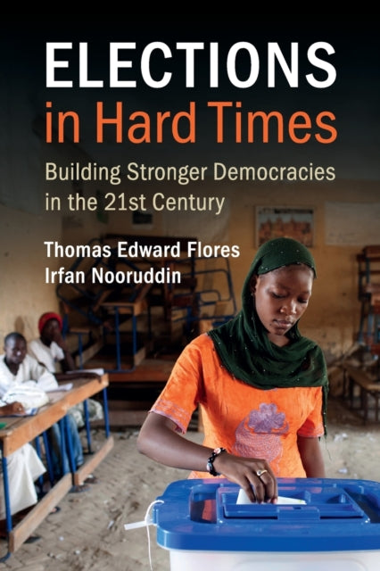 Book cover of: Elections in Hard Times. By: Thomas Edward Flores