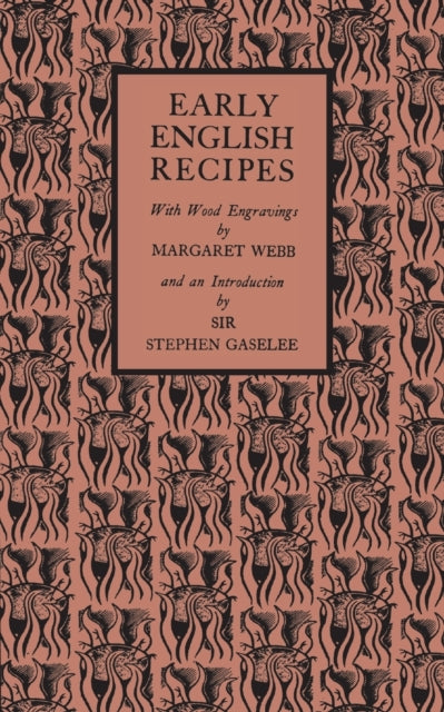 Book cover of: Early English Recipes. By: Margaret Webb
