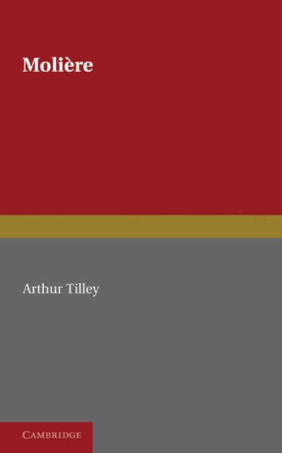 Book cover of: Moliere. By: Arthur Tilley