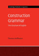 Book cover of: Construction Grammar. By: Thomas Hoffmann