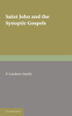 Book cover of: Saint John and the Synoptic Gospels. By: P. Gardner-Smith