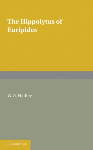 The Hippolytus of Euripides