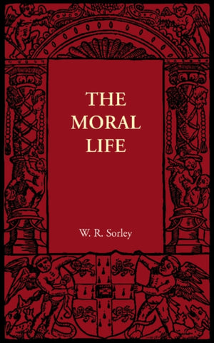The Moral Life