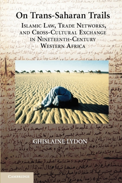 Book cover of: On Trans-Saharan Trails. By: Ghislaine Lydon