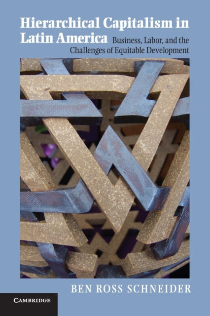 Book cover of: Hierarchical Capitalism in Latin America