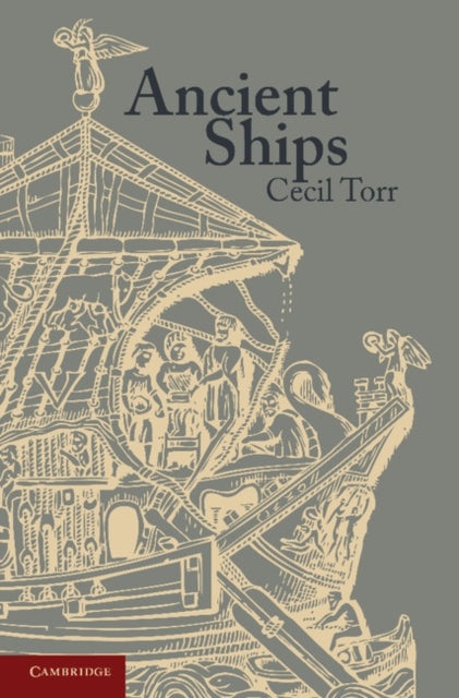 Book cover of: Ancient Ships. By: Cecil Torr