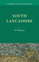 Book cover of: South Lancashire. By: A. Wilmore