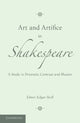 Book cover of: Art and Artifice in Shakespeare. By: Elmer Edgar Stoll
