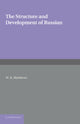 Book cover of: Structure and Development of Russian. By: William Kleesman Matthews