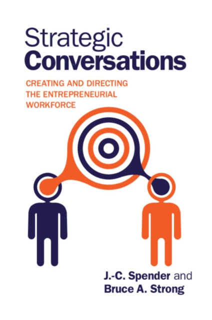 Book cover of: Strategic Conversations. By: J.-C. Spender