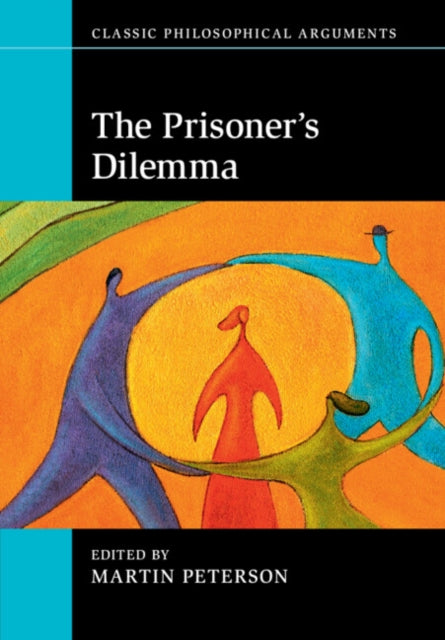 Book cover of: Prisoner's Dilemma. By: Martin Peterson