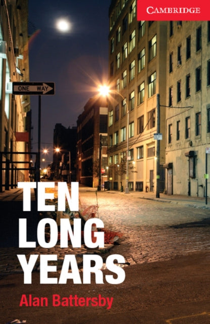 Book cover of: Ten Long Years Level 1 Beginner/Elementary