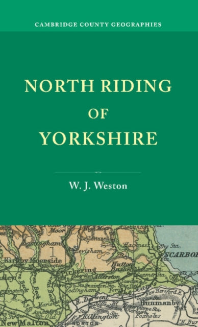 Book cover of: North Riding of Yorkshire. By: W. J. Weston
