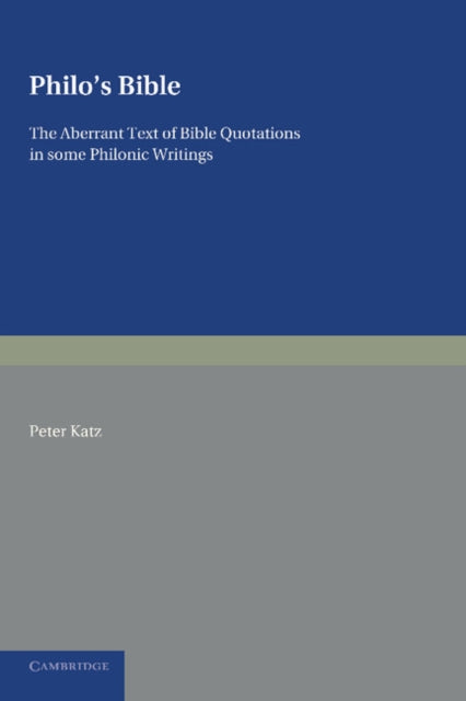 Book cover of: Philo's Bible. By: Peter Katz