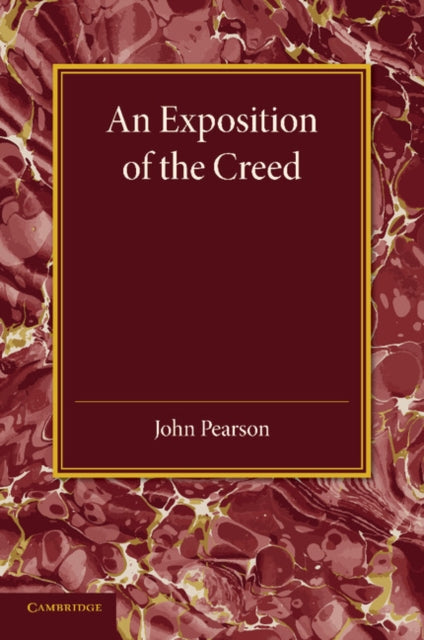 Book cover of: Exposition of the Creed. By: John Pearson