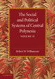 Book cover of: Social and Political Systems of Central Polynesia: Volume 2. By: Robert W. Williamson