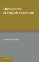Book cover of: Sources of English Literature. By: Arundell Esdaile