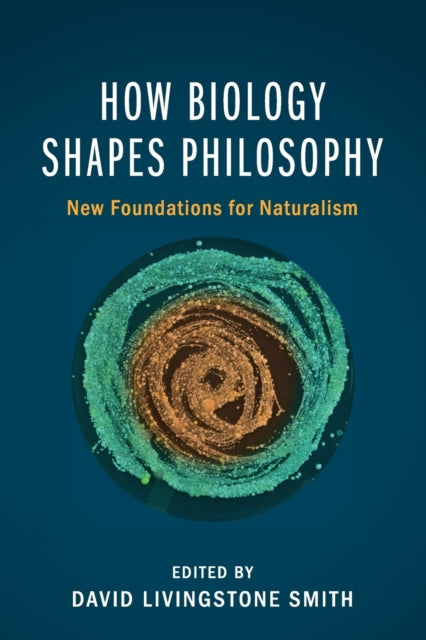 How Biology Shapes Philosophy