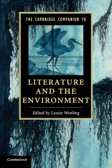 Book cover of: Cambridge Companion to Literature and the Environment