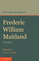 Book cover of: Collected Papers of Frederic William Maitland: Volume 2. By: Frederic William Maitland