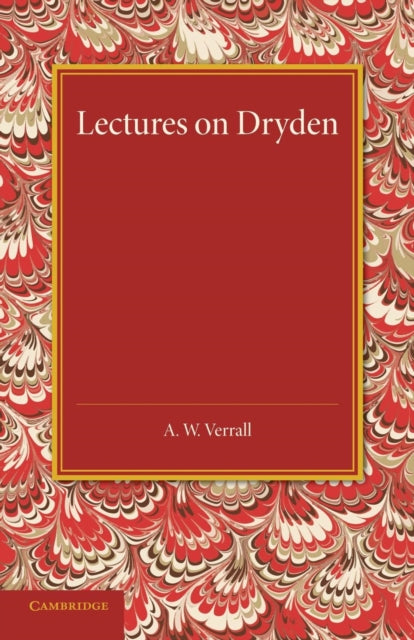 Book cover of: Lectures on Dryden. By: A. W. Verrall