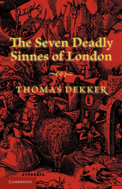 Book cover of: Seven Deadly Sinnes of London. By: Thomas Dekker