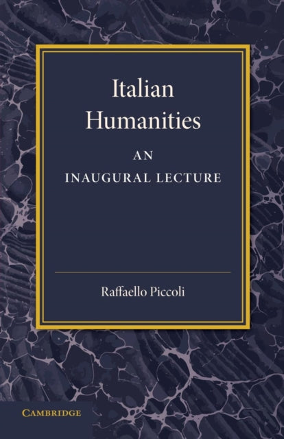 Book cover of: Italian Humanities. By: Raffaello Piccoli