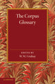 Book cover of: Corpus Glossary. By: W. M. Lindsay
