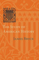 Book cover of: Study of American History. By: James Bryce