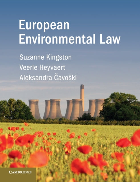 Book cover of: European Environmental Law. By: Suzanne Kingston