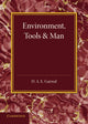 Book cover of: Environment, Tools and Man