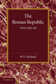 Book cover of: Roman Republic: Volume 3. By: William Everton Heitland