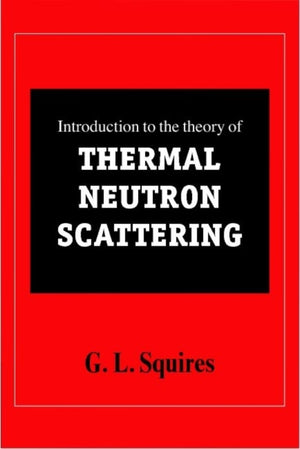 Introduction to the Theory of Thermal Neutron Scattering