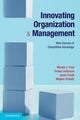 Book cover of: Innovating Organization and Management. By: Nicolai J. Foss