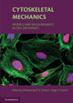 Book cover of: Cytoskeletal Mechanics. By: Mohammad R. K. Mofrad