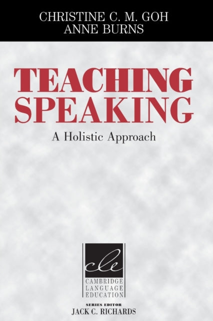Book cover of: Teaching Speaking. By: Christine Chuen Meng Goh