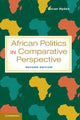 Book cover of: African Politics in Comparative Perspective. By: Göran Hydén