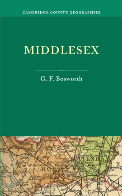 Book cover of: Middlesex. By: G. F. (George Frederick) Bosworth