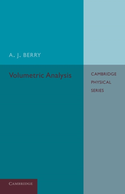 Book cover of: Volumetric Analysis. By: A. J. Berry