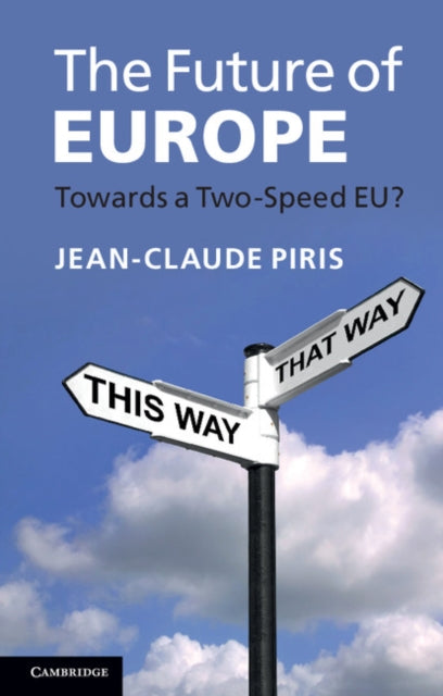 Book cover of: Future of Europe. By: Jean-Claude Piris