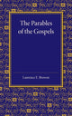 Book cover of: Parables of the Gospels in the Light of Modern Criticism