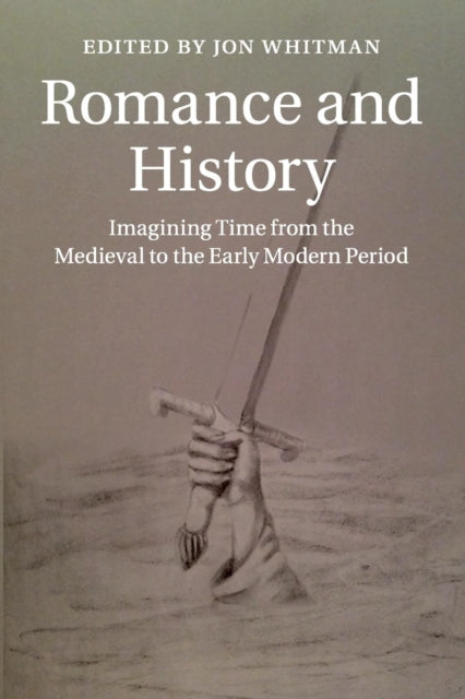 Book cover of: Romance and History