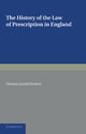 Book cover of: History of the Law of Prescription in England. By: Thomas Arnold Herbert