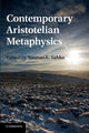 Book cover of: Contemporary Aristotelian Metaphysics