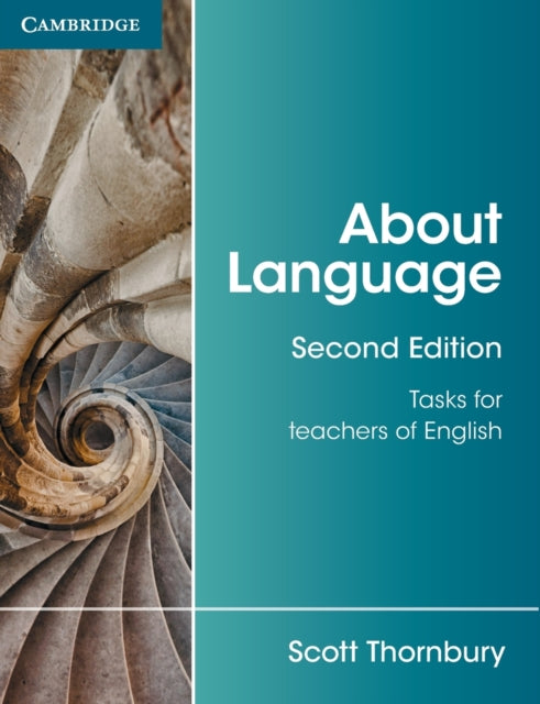 Book cover of: About Language. By: Scott Thornbury
